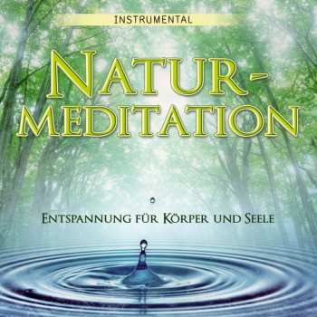 Album Friedbert Kerschbaumer: Naturmeditation