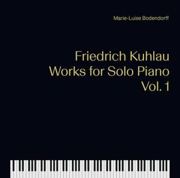 Album Daniel Friedrich Rudolph Kuhlau: Klavierwerke Vol.1