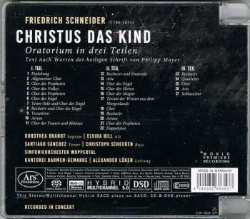 SACD Johann Christian Friedrich Schneider: Christus Das Kind 588347