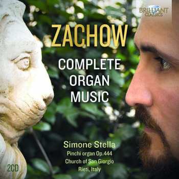 Album Friedrich Wilhelm Zachow: Complete Organ Music