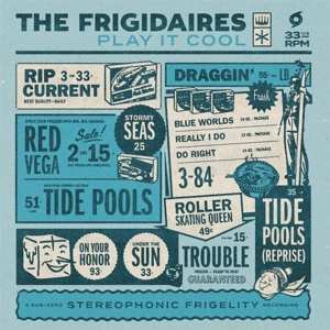 CD The Frigidaires: Play It Cool 581682