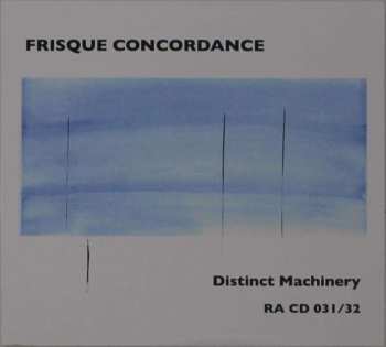 2CD Frisque Concordance: Distinct Machinery  527539