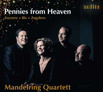 CD Mandelring Quartett: Pennies From Heaven 477279