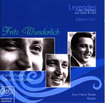 CD Fritz Wunderlich: Die Schöne Müllerin (Legenden Des Gesanges, Vol. 1) 627275