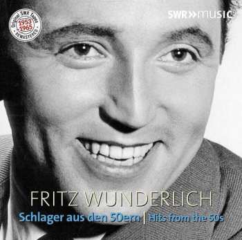 Album Fritz Wunderlich: Schlager Aus Den 50ern (Hits From The 50s)