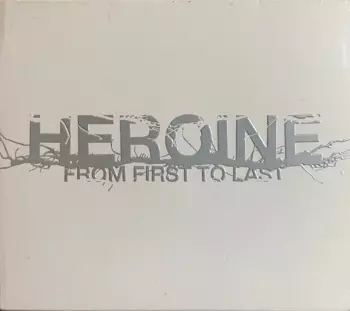 From First To Last: Heroine