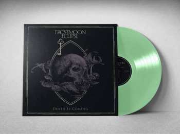 LP Frostmoon Eclipse: Death Is Coming (coke Bottle Green Vinyl) 643135