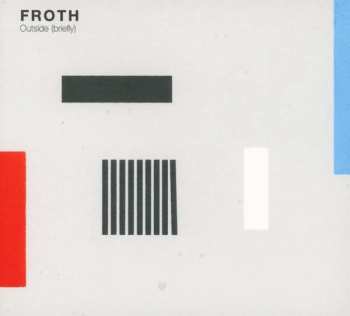 CD Froth: Outside (Briefly) 27148