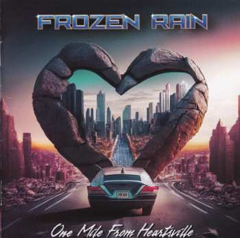 CD Frozen Rain: One Mile From Heartsville 581654