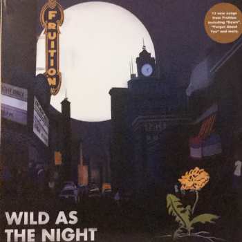 Album Fruition: Wild As The Night, Broken At The Break Of Day