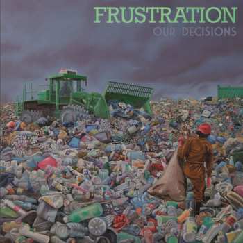 CD Frustration: Our Decisions  621953