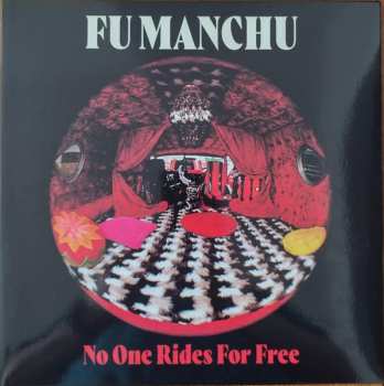 LP/SP Fu Manchu: No One Rides For Free CLR | LTD 562168