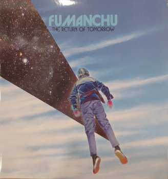 Album Fu Manchu: The Return Of Tomorrow