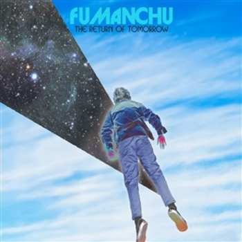 Album Fu Manchu: The Return Of Tomorrow (white W/ Black/blue Splash