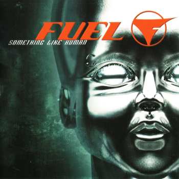 Album Fuel: Something Like Human