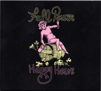 Album Full Power Happy Hour: Full Power Happy Hour