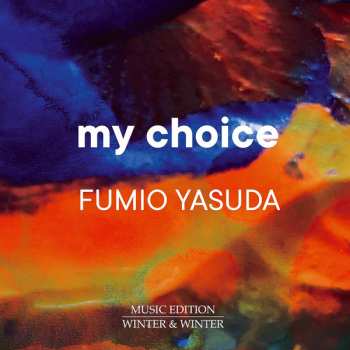 Album Fumio Yasuda: My Choice