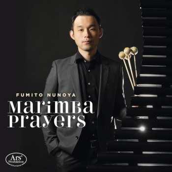 Album Fumito Nunoya: Marimba Prayers