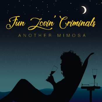 Album Fun Lovin' Criminals: Another Mimosa