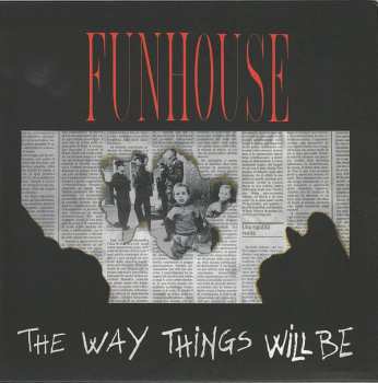 CD Funhouse: The Way Things Will Be LTD 312684