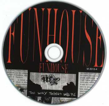 CD Funhouse: The Way Things Will Be LTD 312684