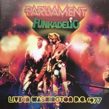 CD Funkadelic: Live In Washington D.C. 1977 DIGI 454447