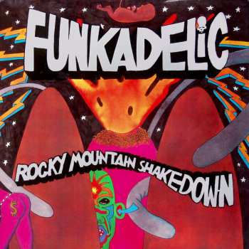 Album Funkadelic: Rocky Mountain Shakedown