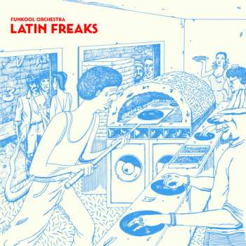 Album Funkool Orchestra: Latin Freaks