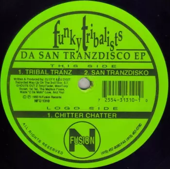 Funky Tribalists: Da San Tranzdisco EP