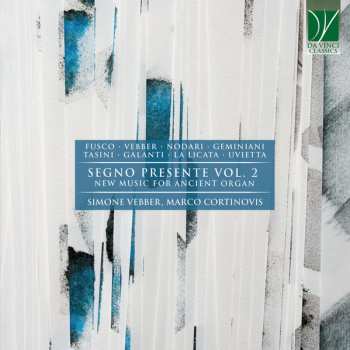 Album Raphael Fusco: Segno Presente Vol. 2 (New Music For Ancient Organ)