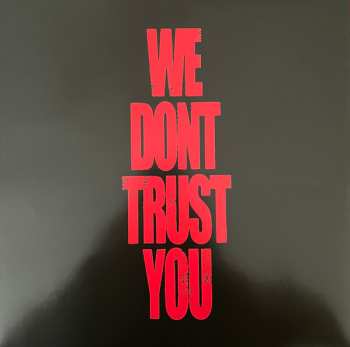 2LP Future: We Don’t Trust You CLR | LTD 595703