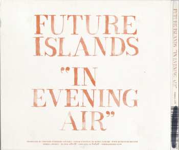 CD Future Islands: "In Evening Air" 519413