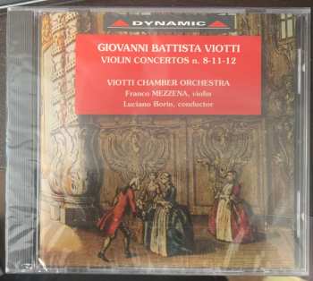 Album Giovanni Battista Viotti: Violin Concertos N. 8 – 11 – 12