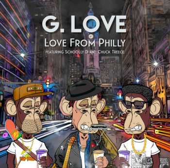 G. Love: Love From Philly 