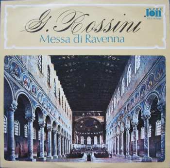 Album Gioacchino Rossini: Messa Di Ravenna