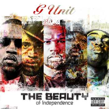 G-Unit: The Beauty Of Independence