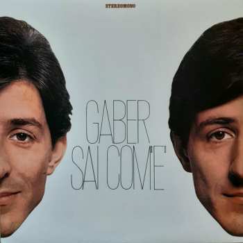 LP Giorgio Gaber: Sai Com'è CLR 623570