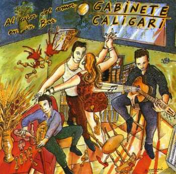 LP/CD Gabinete Caligari: Al Calor Del Amor En Un Bar 591699