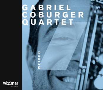 Gabriel Coburger Quartet: Weirdo