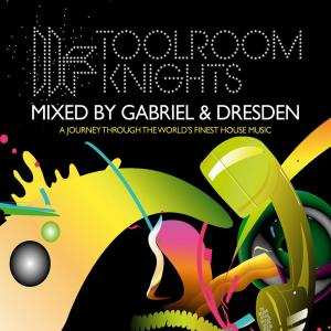 2CD Gabriel & Dresden: Toolroom Knights DIGI 535385