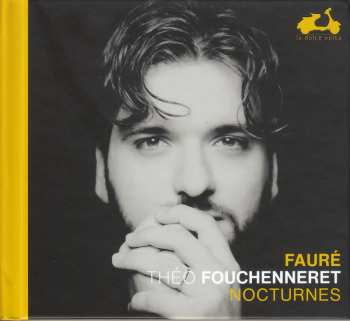 CD Gabriel Fauré: Nocturnes Nr.1-13 621547