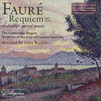 Requiem (1893 Version) And Other Choral Music