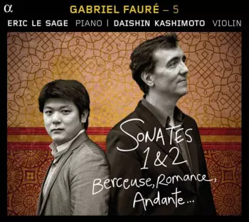 Sonates 1 & 2, Berceuse, Romance, Andante ...