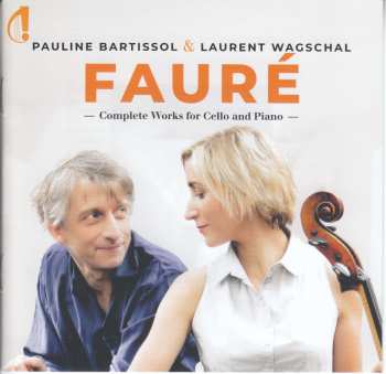 CD Gabriel Fauré: Werke Für Cello & Klavier 669940