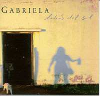 Gabriela: Detrás Del Sol