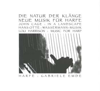 Album Gabriele Emde: Die Natur Der Klänge - Neue Musik Für Harfe