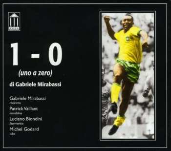 CD Gabriele Mirabassi: 1 - 0 (Uno A Zero) 458318