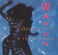 Album Gabrielle Roth & The Mirrors: Waves