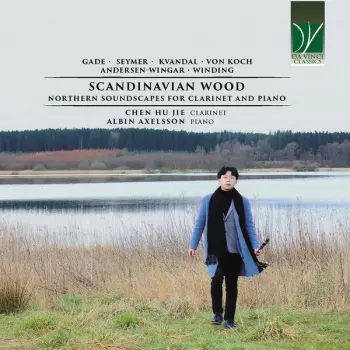 Scandinavian Wood (Northern Soundscapes For Clarinet And Piano)