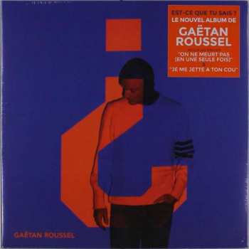 LP Gaëtan Roussel: Est-ce Que Tu Sais ? CLR 361422